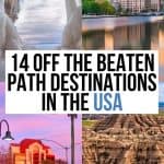 14 Underrated Destinations in the USA You Should Visit Now