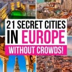 21 Underrated Cities in Europe That Are Worth a Visit