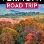 The Ultimate Vermont Road Trip: 11 Incredible Days!