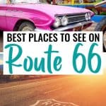 The Best Route 66 Attractions: 19 Epic Stops!