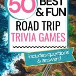 Road Trip Trivia: 50 Entertaining Questions & Answers