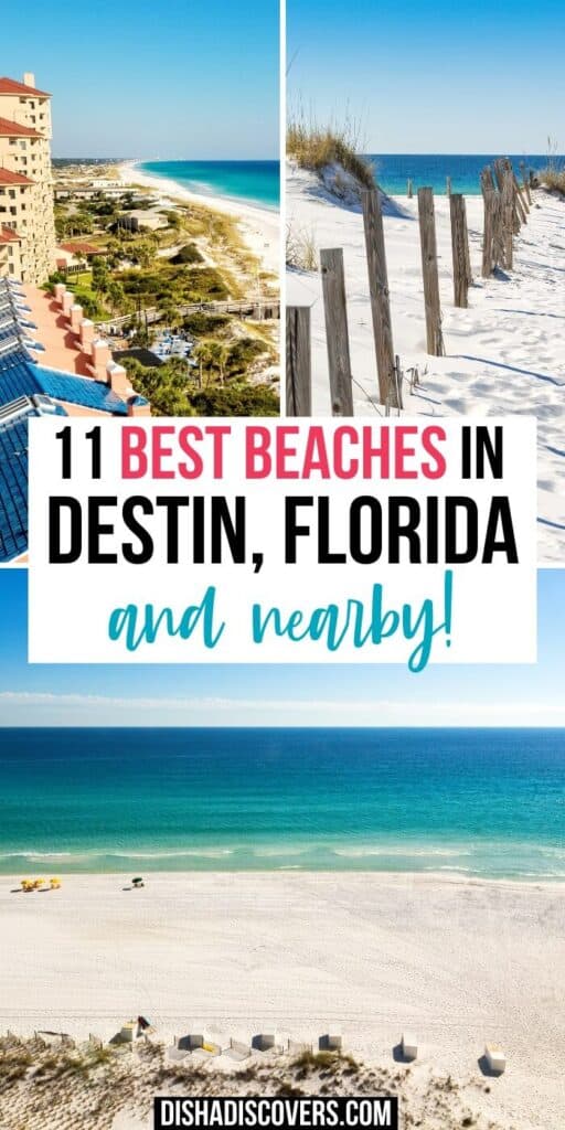 A graphic that reads "11 best beaches in Destin Florida and nearby" to save this post to Pinterest.
