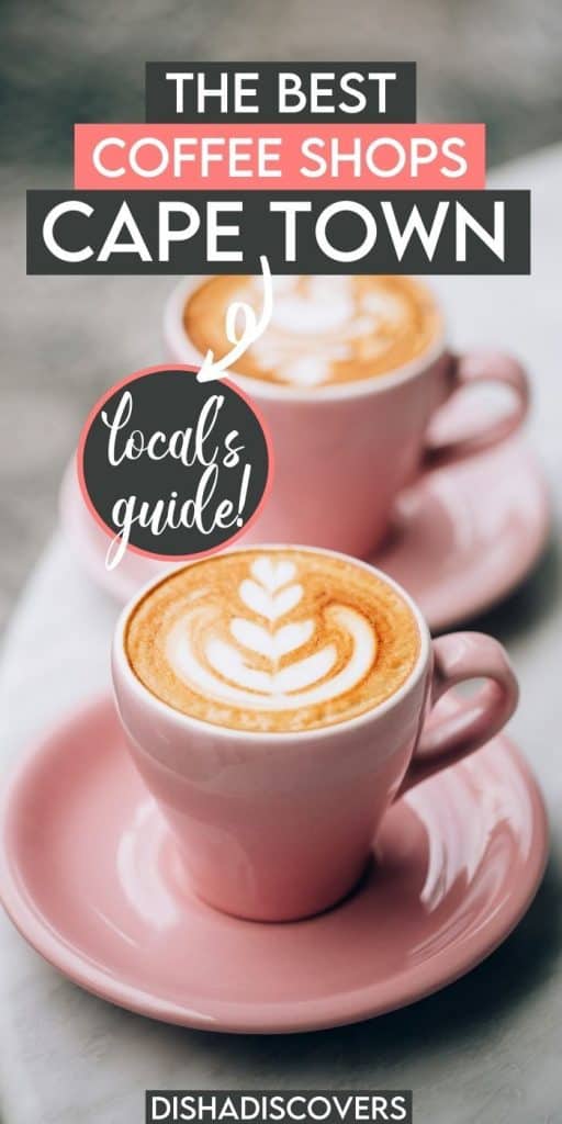 9 Best Coffee Shops in Cape Town + Coffee Culture History